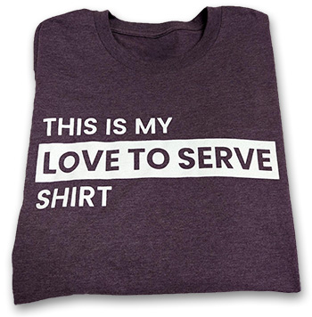 Love to Serve Shirt